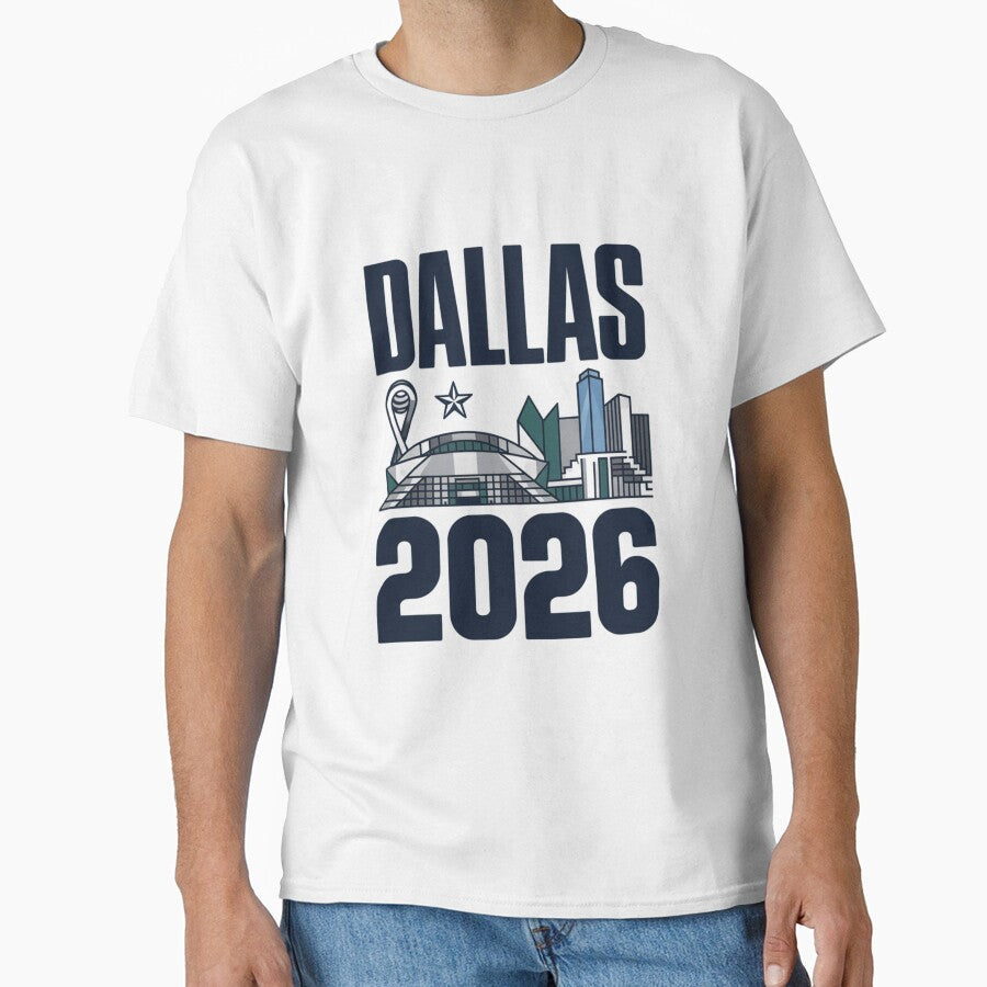 Dallas 2026 Texas Soccer Souvenir T-Shirt V11 by DarylWelsh2024 Unisex T-shirt, Sweatshirt, Hoodie, Long Sleeve Tee - T-Shirt, Sweatshirt, Hoodie