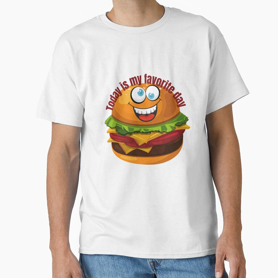 national hamburger day,today is my favorite day by selfesteeem Unisex T-shirt, Sweatshirt, Hoodie, Long Sleeve Tee - T-Shirt, Sweatshirt, Hoodie