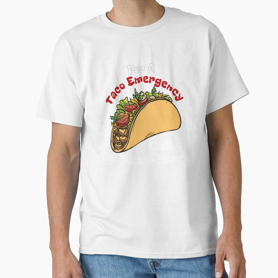 For A Taco Emergency, Call 9-Juan-Juan, Foodie, Food Emergency, Taco Lovers by treasures83 - T-Shirt, Sweatshirt, Hoodie
