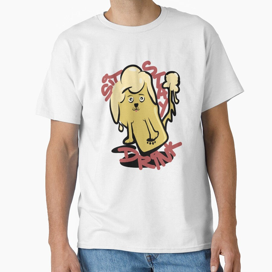 Funny Sit Stay Drink Dog Beer Design | Cute Dripping Brew Meme Art by OkanaganSundays Unisex T-shirt, Sweatshirt, Hoodie, Long Sleeve Tee - T-Shirt, Sweatshirt, Hoodie