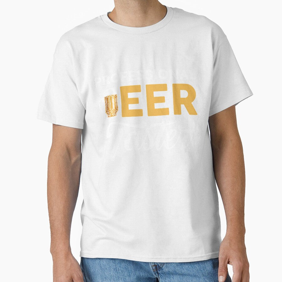 Professional Beer Taster Lover Beer by mmos Unisex T-shirt, Sweatshirt, Hoodie, Long Sleeve Tee - T-Shirt, Sweatshirt, Hoodie