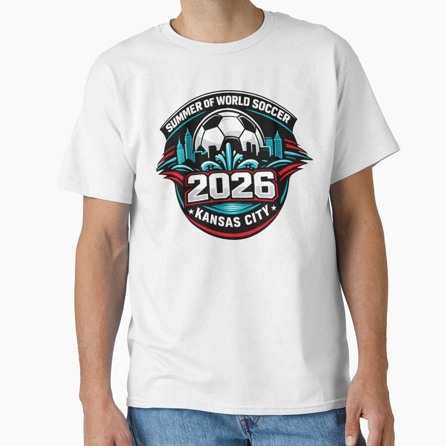 World Soccer Tournament Cup 2026 Kansas City by Off-DutyDesign Unisex T-shirt, Sweatshirt, Hoodie, Long Sleeve Tee - T-Shirt, Sweatshirt, Hoodie