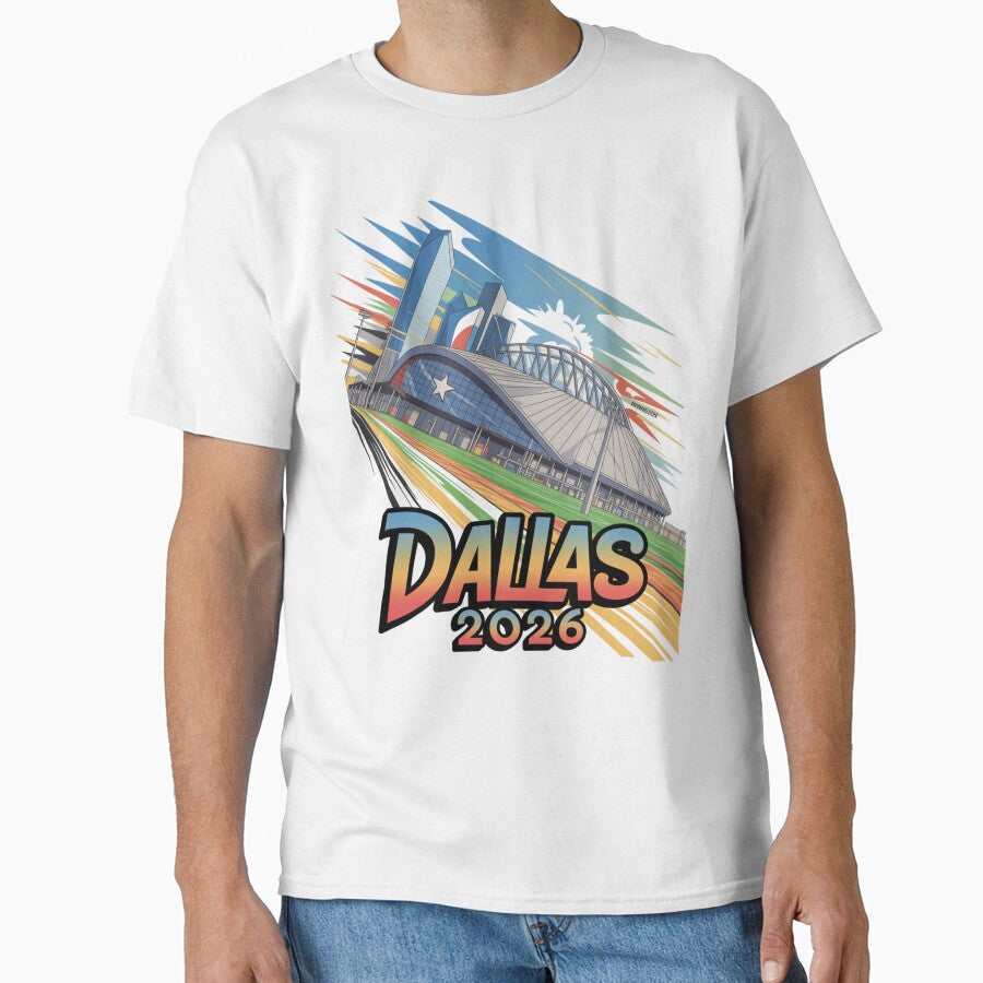 Dallas 2026 Texas Soccer Souvenir T-Shirt V19 by DarylWelsh2024 Unisex T-shirt, Sweatshirt, Hoodie, Long Sleeve Tee - T-Shirt, Sweatshirt, Hoodie