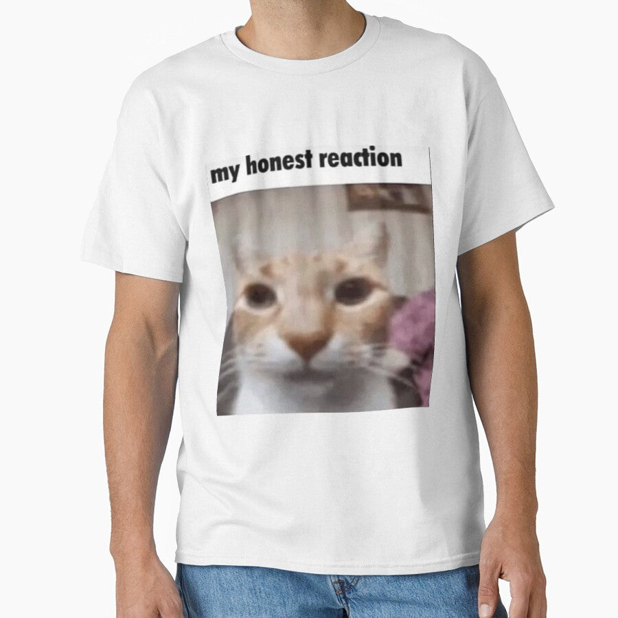 my honest reaction by cocksnot Unisex T-shirt, Sweatshirt, Hoodie, Long Sleeve Tee - T-Shirt, Sweatshirt, Hoodie