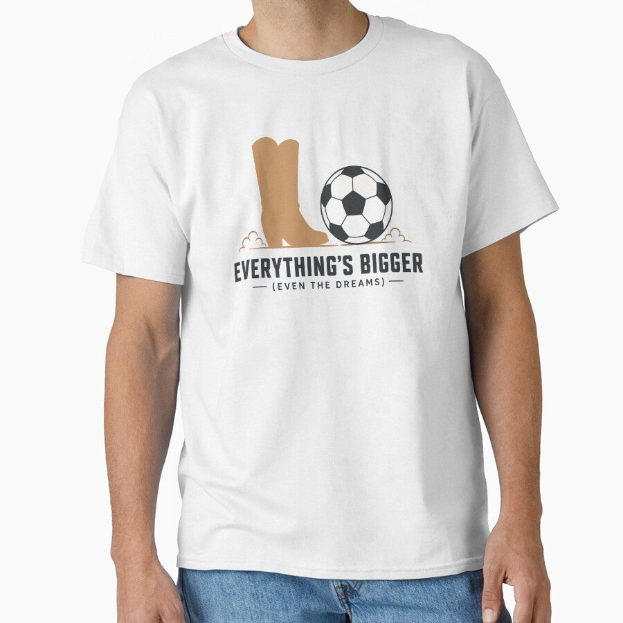 Everything's Bigger in Texas by xmoudx Unisex T-shirt, Sweatshirt, Hoodie, Long Sleeve Tee - T-Shirt, Sweatshirt, Hoodie