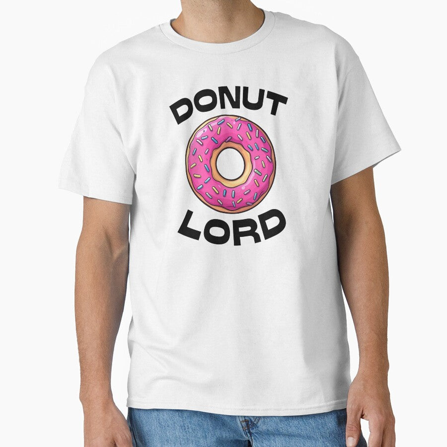 Donut Lord Funny Donut Lover T-Shirt - Pink Sprinkles Doughnut Graphic Tee by Rockwelder Unisex T-shirt, Sweatshirt, Hoodie, Long Sleeve Tee - T-Shirt, Sweatshirt, Hoodie