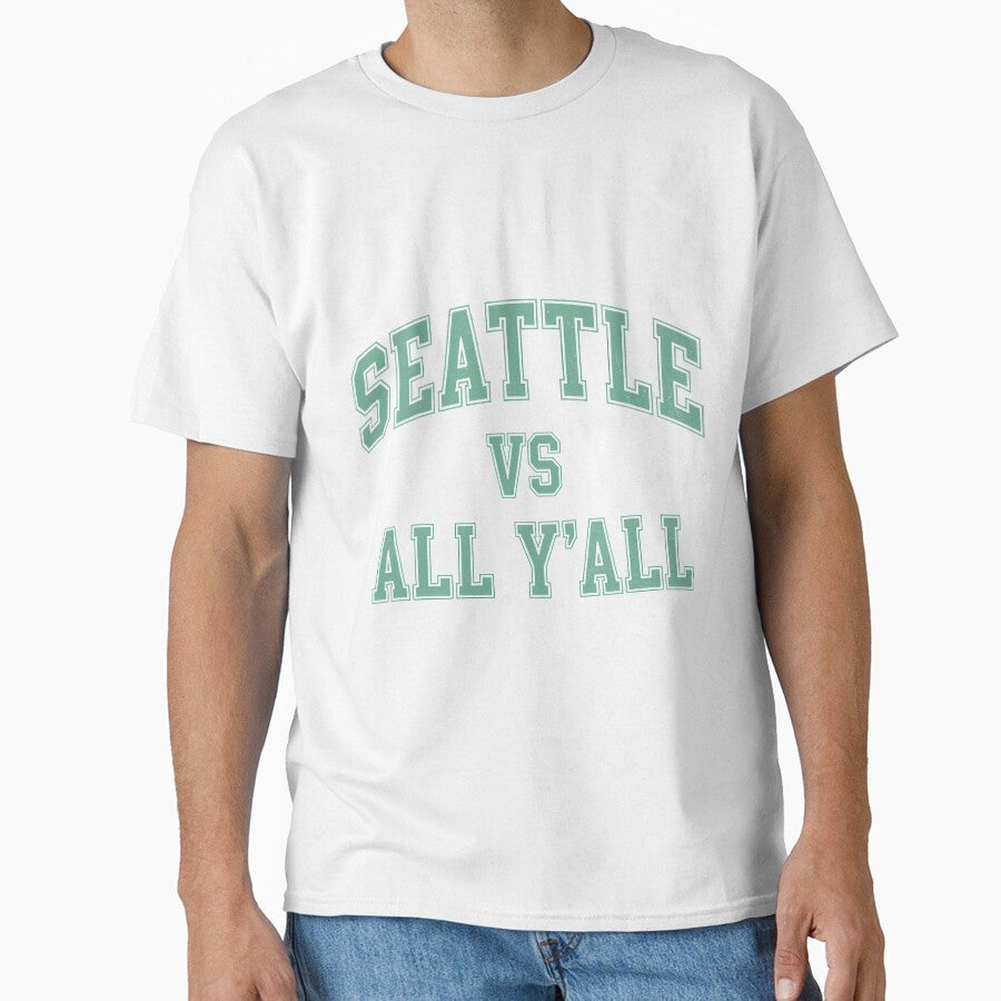 Seattle Vs All Yall Sports Fan Design by JohnwDoArts Unisex T-shirt, Sweatshirt, Hoodie, Long Sleeve Tee - T-Shirt, Sweatshirt, Hoodie