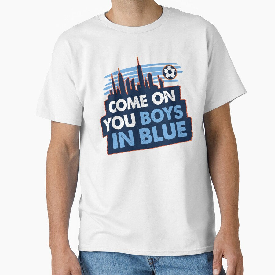 Come on you boys in blue-Soccer-nyc skyline by DaniKates Unisex T-shirt, Sweatshirt, Hoodie, Long Sleeve Tee - T-Shirt, Sweatshirt, Hoodie