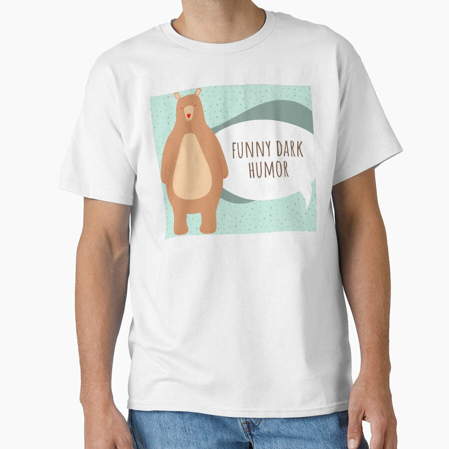 Copy of funny dark humor by ShoppinOnline24 Unisex T-shirt, Sweatshirt, Hoodie, Long Sleeve Tee - T-Shirt, Sweatshirt, Hoodie