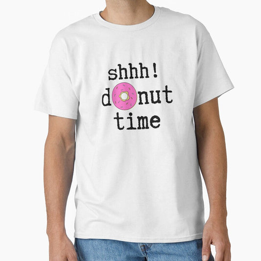 "Shhh! Donut time" Design by NecessaryGifts Unisex T-shirt, Sweatshirt, Hoodie, Long Sleeve Tee - T-Shirt, Sweatshirt, Hoodie