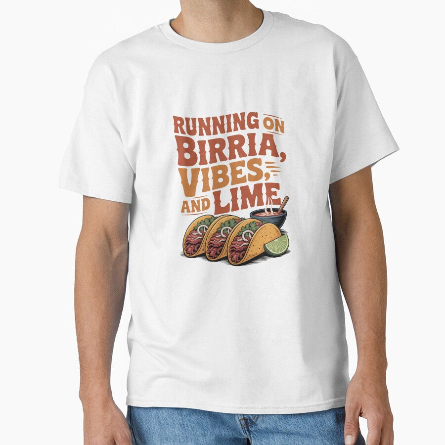 Running On Birria, Vibes, and Lime - Southwest Design by Peter Stawicki Unisex T-shirt, Sweatshirt, Hoodie, Long Sleeve Tee - T-Shirt, Sweatshirt, Hoodie