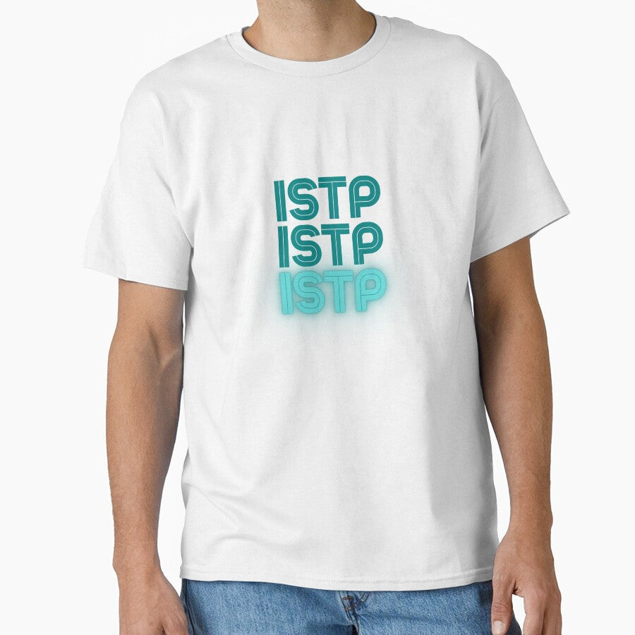 ISTP Personality Type Art. MBTI Art. ISTP Gift. MBTI Gift by PartiesPersonal Unisex T-shirt, Sweatshirt, Hoodie, Long Sleeve Tee - T-Shirt, Sweatshirt, Hoodie