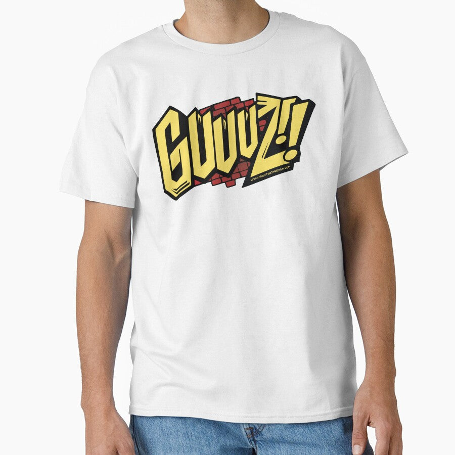 Guuuuz! by irontooth Unisex T-shirt, Sweatshirt, Hoodie, Long Sleeve Tee - T-Shirt, Sweatshirt, Hoodie
