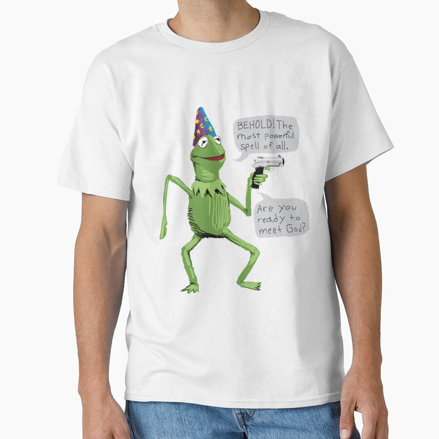 Wizard Kermit with Gun behold the most powerful spell of all. are you ready to meet god| Gift shirt by lucidama - T-Shirt, Sweatshirt, Hoodie