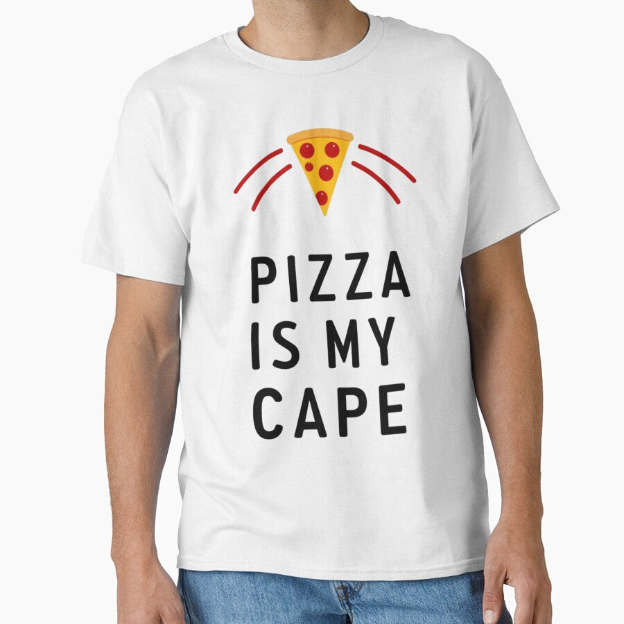 Pizza slice with red lines and Pizza is My Cape text by Prints by Mat Unisex T-shirt, Sweatshirt, Hoodie, Long Sleeve Tee - T-Shirt, Sweatshirt, Hoodie