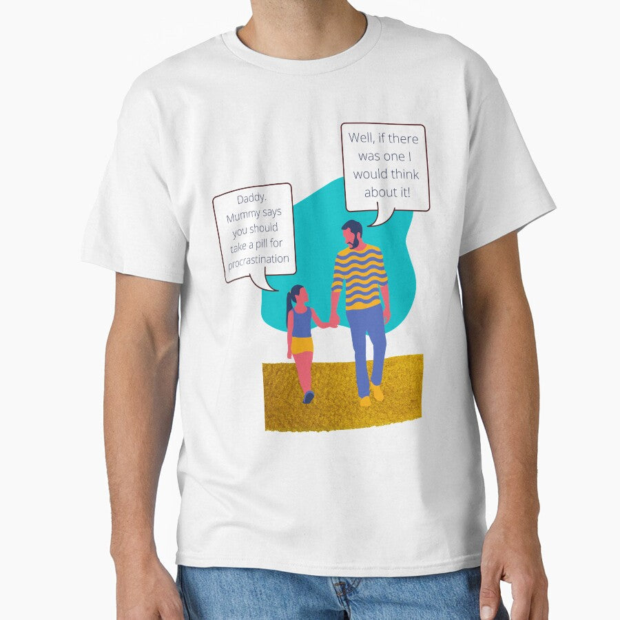 Pill for Procrastination by Hampshire Historica Unisex T-shirt, Sweatshirt, Hoodie, Long Sleeve Tee - T-Shirt, Sweatshirt, Hoodie