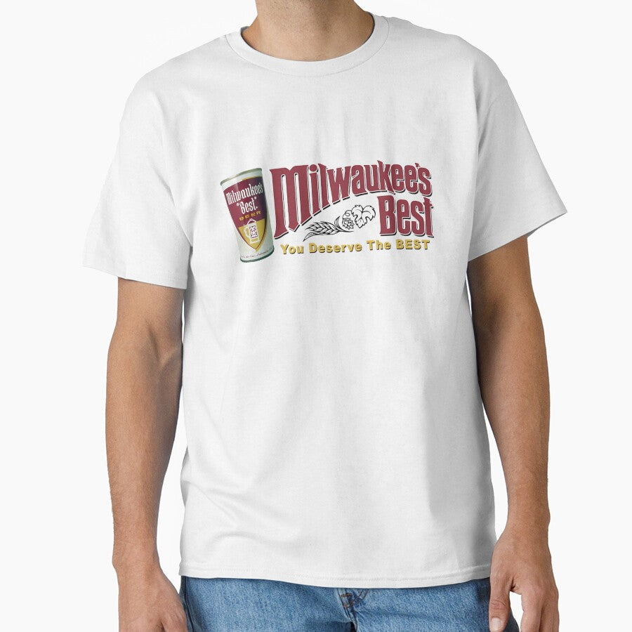 Milwaukee'S Best Beer Can Design You Deserve The Best by a6idineee Unisex T-shirt, Sweatshirt, Hoodie, Long Sleeve Tee - T-Shirt, Sweatshirt, Hoodie