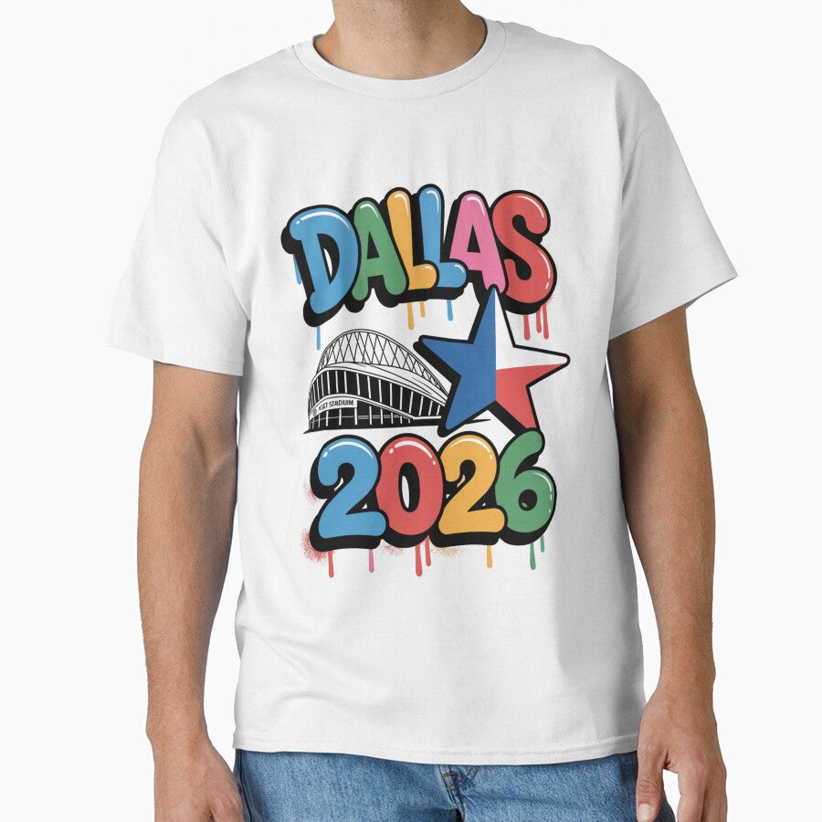 Dallas 2026 Texas Soccer Souvenir T-Shirt V18 by DarylWelsh2024 Unisex T-shirt, Sweatshirt, Hoodie, Long Sleeve Tee - T-Shirt, Sweatshirt, Hoodie