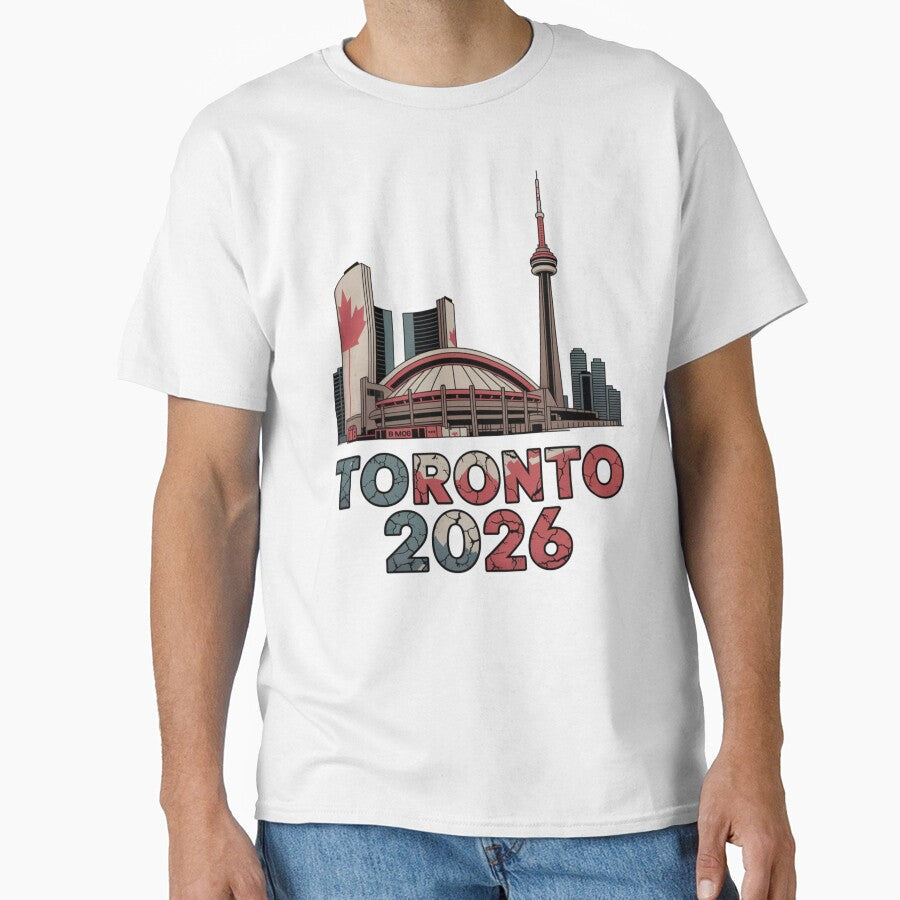 Toronto 2026 CN Tower Stadium Skyline T-Shirt V21 by DarylWelsh2024 Unisex T-shirt, Sweatshirt, Hoodie, Long Sleeve Tee - T-Shirt, Sweatshirt, Hoodie