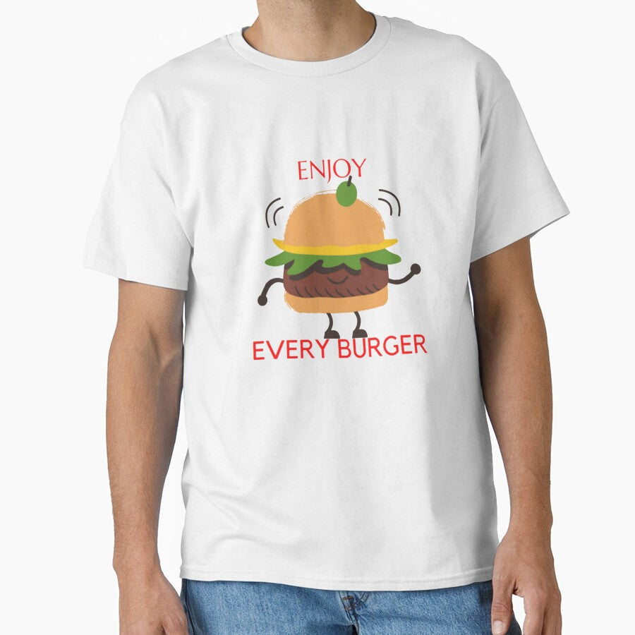 Enjoy Every Burger by amng Unisex T-shirt, Sweatshirt, Hoodie, Long Sleeve Tee - T-Shirt, Sweatshirt, Hoodie