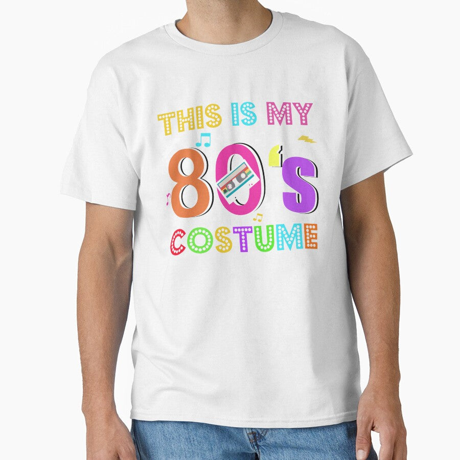This Is My 80s Costume - Vibe Retro Party Outfit Wear by JukeLox Unisex T-shirt, Sweatshirt, Hoodie, Long Sleeve Tee - T-Shirt, Sweatshirt, Hoodie