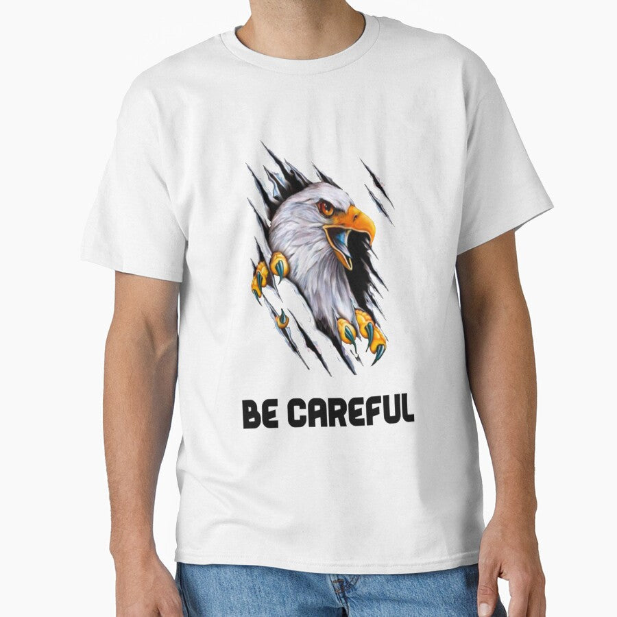 Be careful Design of an eagle tearing a T-shirt by coolt-sherit Unisex T-shirt, Sweatshirt, Hoodie, Long Sleeve Tee - T-Shirt, Sweatshirt, Hoodie