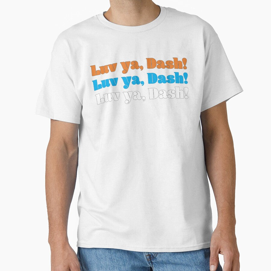 Luv Ya, Dash (tri) by micahhxx Unisex T-shirt, Sweatshirt, Hoodie, Long Sleeve Tee - T-Shirt, Sweatshirt, Hoodie