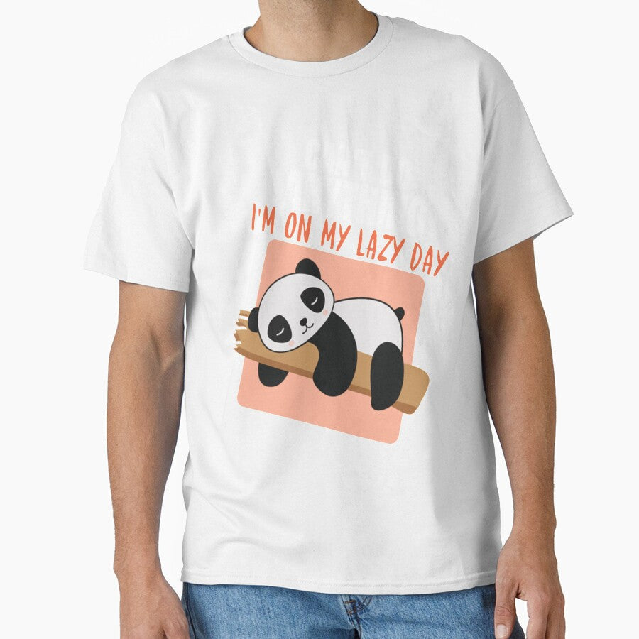 Lazy Day Can't Do Anything, I'm On My Lazy Day Panda by PixelsNotPens Unisex T-shirt, Sweatshirt, Hoodie, Long Sleeve Tee - T-Shirt, Sweatshirt, Hoodie