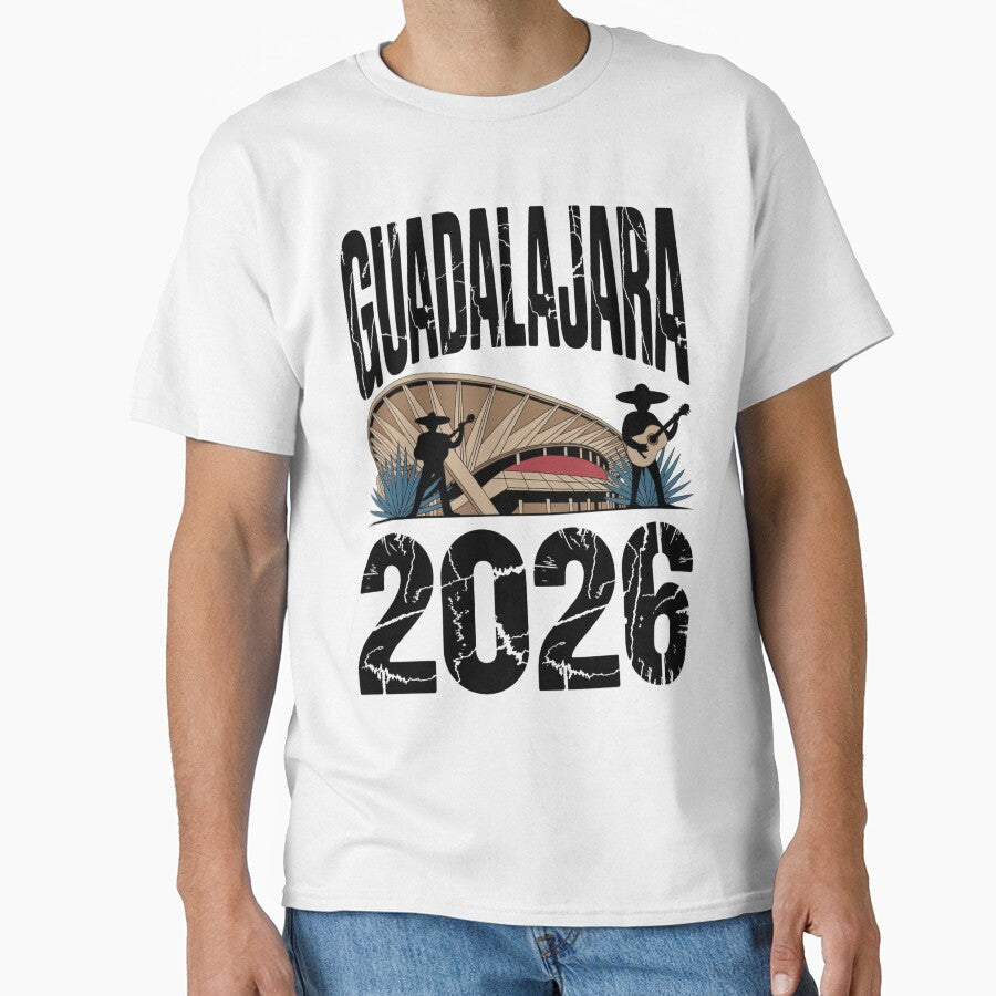 Guadalajara 2026  Mexico Football Soccer Souvenir T-Shirt V13 by DarylWelsh2024 Unisex T-shirt, Sweatshirt, Hoodie, Long Sleeve Tee - T-Shirt, Sweatshirt, Hoodie