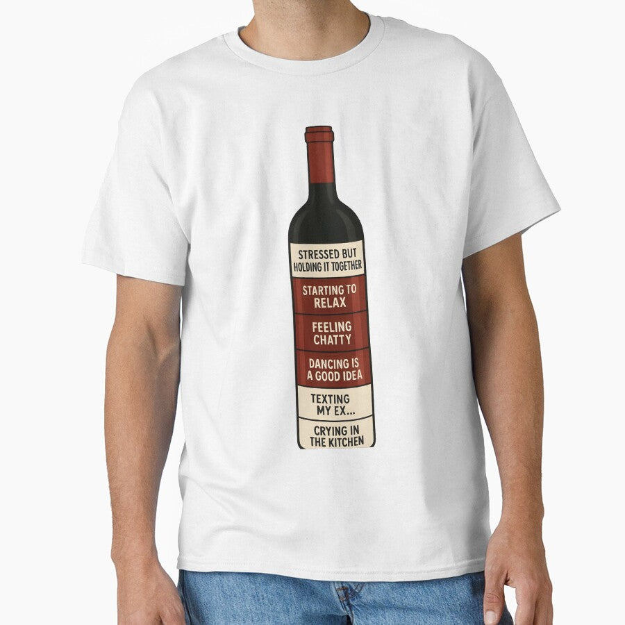 Wine Levels of Emotion by Uglyandcute Unisex T-shirt, Sweatshirt, Hoodie, Long Sleeve Tee - T-Shirt, Sweatshirt, Hoodie