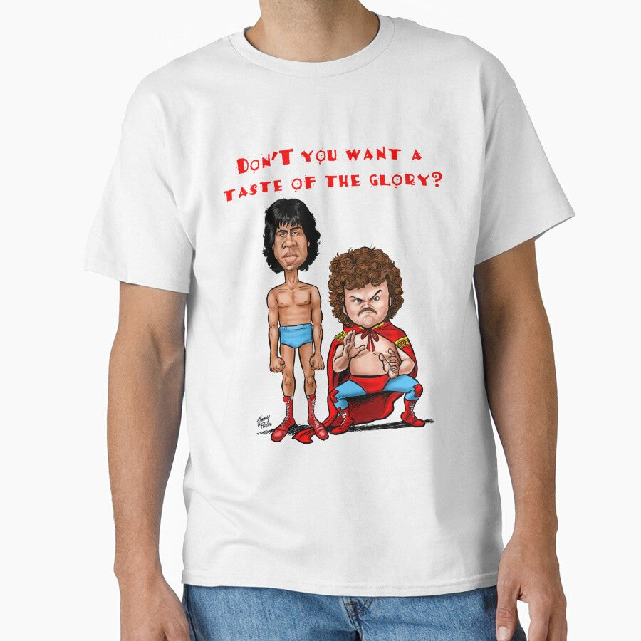 Nacho Libre Taste of the Glory by Jimmy Pereira Unisex T-shirt, Sweatshirt, Hoodie, Long Sleeve Tee - T-Shirt, Sweatshirt, Hoodie