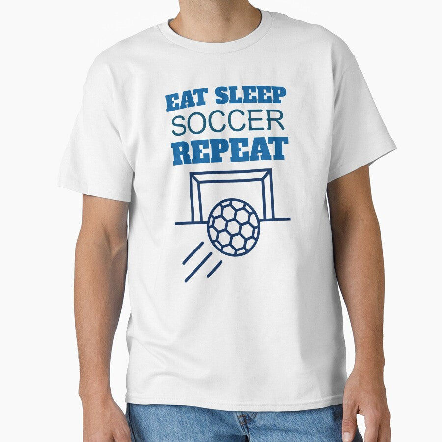 Eat, Sleep, Soccer, Repeat by coopmega100 Unisex T-shirt, Sweatshirt, Hoodie, Long Sleeve Tee - T-Shirt, Sweatshirt, Hoodie
