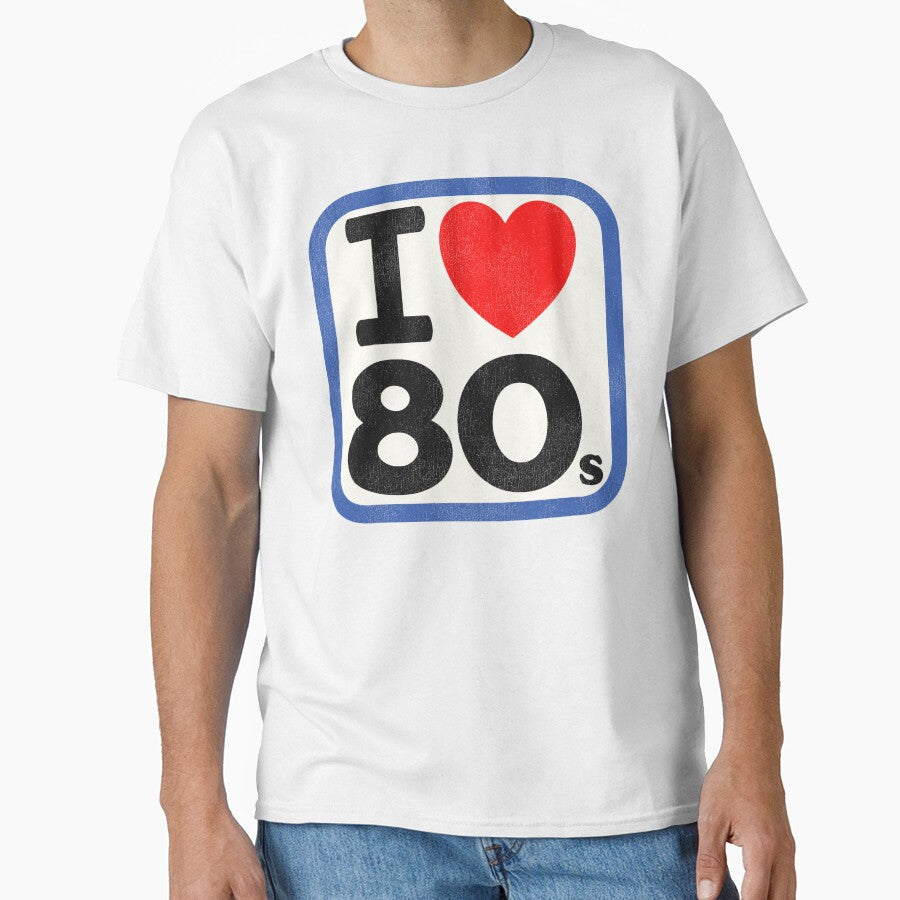 I Love the 80s by ourkid Unisex T-shirt, Sweatshirt, Hoodie, Long Sleeve Tee - T-Shirt, Sweatshirt, Hoodie