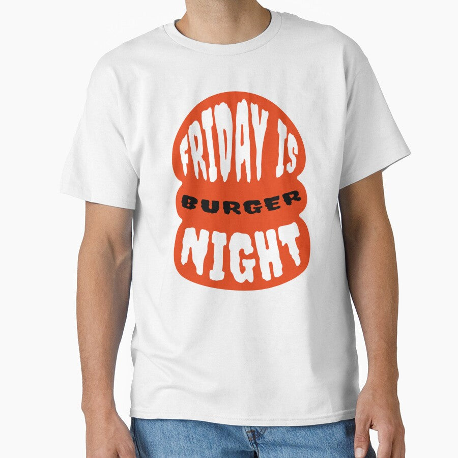 Friday Is Burger Night by Neggan Unisex T-shirt, Sweatshirt, Hoodie, Long Sleeve Tee - T-Shirt, Sweatshirt, Hoodie