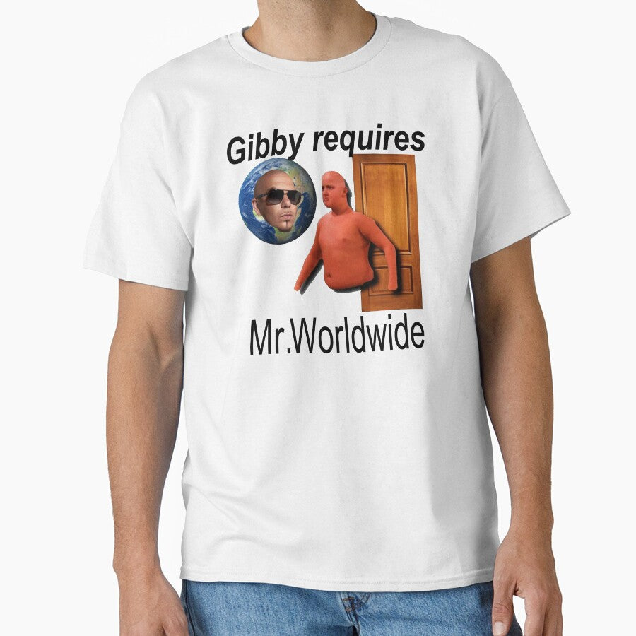 Gibby Requires Mr. Worldwide by BetterLeo Unisex T-shirt, Sweatshirt, Hoodie, Long Sleeve Tee - T-Shirt, Sweatshirt, Hoodie