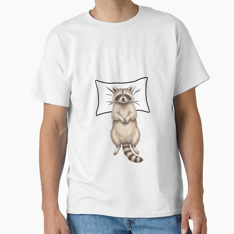 Raccoon sleep shirt by MasterShong Unisex T-shirt, Sweatshirt, Hoodie, Long Sleeve Tee - T-Shirt, Sweatshirt, Hoodie