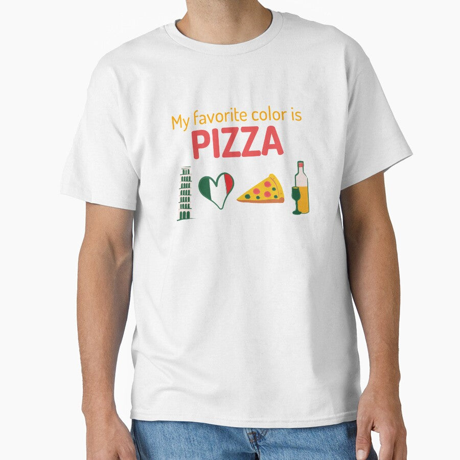 My Favorite Color Is Pizza by Balkanfood Unisex T-shirt, Sweatshirt, Hoodie, Long Sleeve Tee - T-Shirt, Sweatshirt, Hoodie