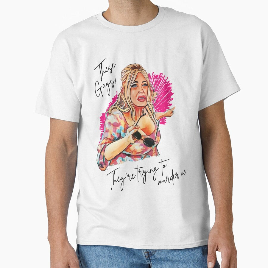 These Gays! They're trying to murder me! - White Lotus by Voodoo Catdaddy Unisex T-shirt, Sweatshirt, Hoodie, Long Sleeve Tee - T-Shirt, Sweatshirt, Hoodie