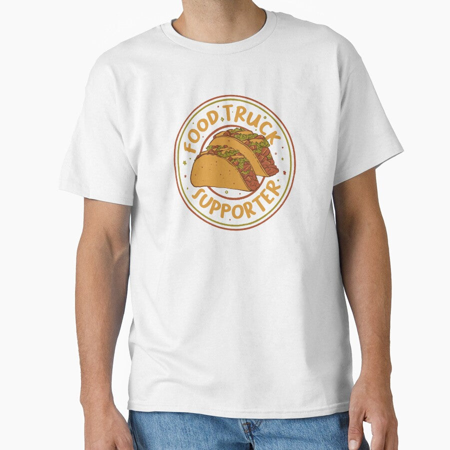 Food Truck Supporter Taco Lover by Tobe Fonseca by Tobe Fonseca Unisex T-shirt, Sweatshirt, Hoodie, Long Sleeve Tee - T-Shirt, Sweatshirt, Hoodie