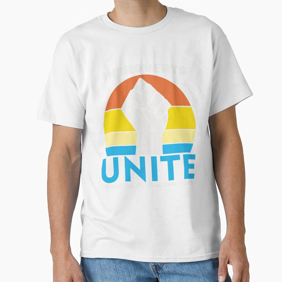 Introverts Unite Separately In Your Homes by UA-Shirts Unisex T-shirt, Sweatshirt, Hoodie, Long Sleeve Tee - T-Shirt, Sweatshirt, Hoodie