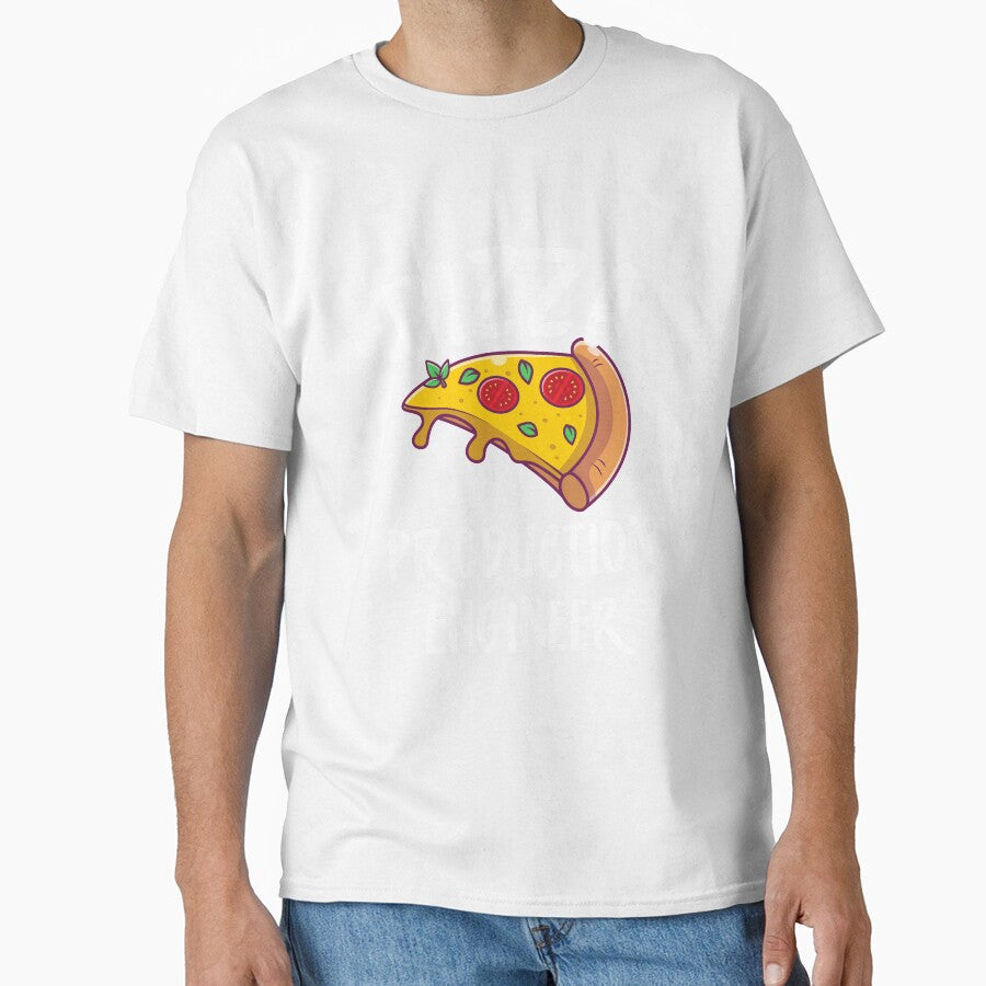Pizza Production Engineer - Pizza Lover Foodie by Alaadin Bendali Braham Unisex T-shirt, Sweatshirt, Hoodie, Long Sleeve Tee - T-Shirt, Sweatshirt, Hoodie