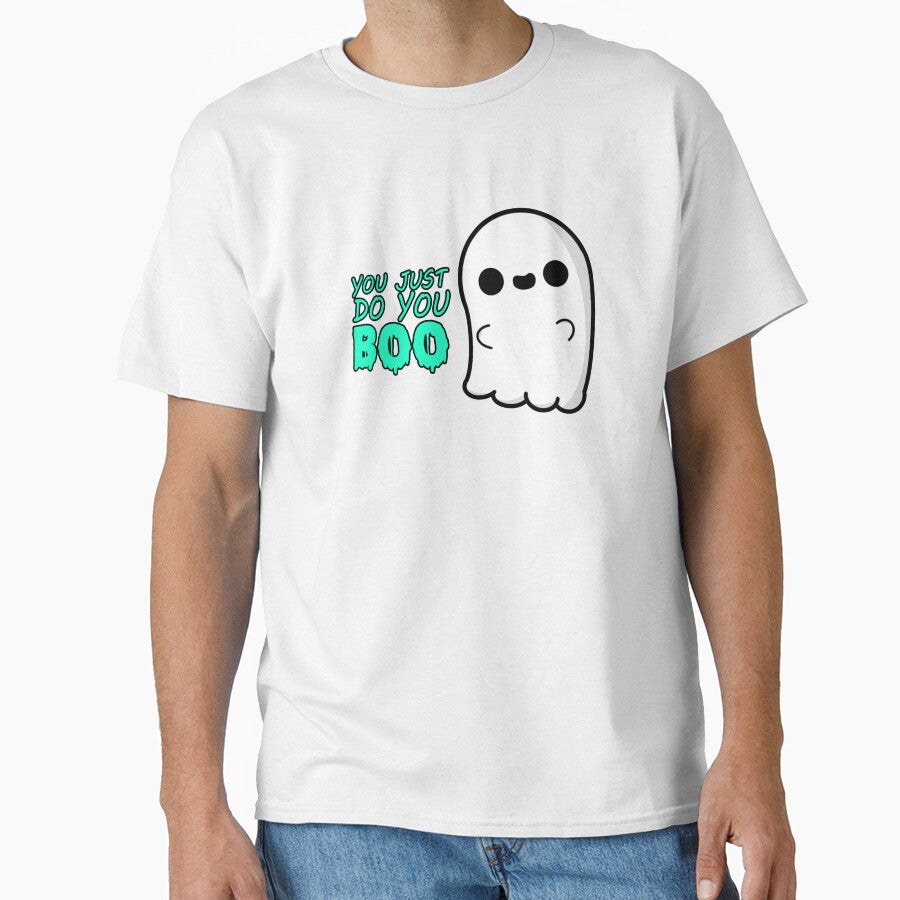 Cute Cartoon Ghost|| You Just Do You Boo || Kawaii Halloween by cookingwithten Unisex T-shirt, Sweatshirt, Hoodie, Long Sleeve Tee - T-Shirt, Sweatshirt, Hoodie