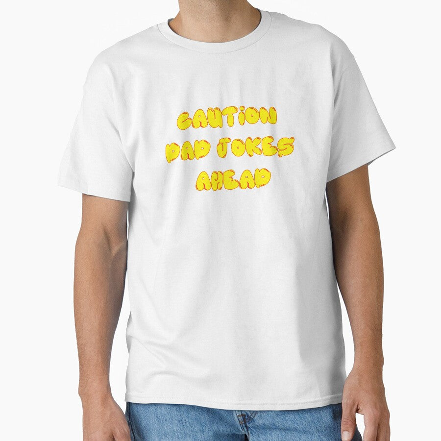 Caution Dad Jokes Ahead by Ope-03 Unisex T-shirt, Sweatshirt, Hoodie, Long Sleeve Tee - T-Shirt, Sweatshirt, Hoodie
