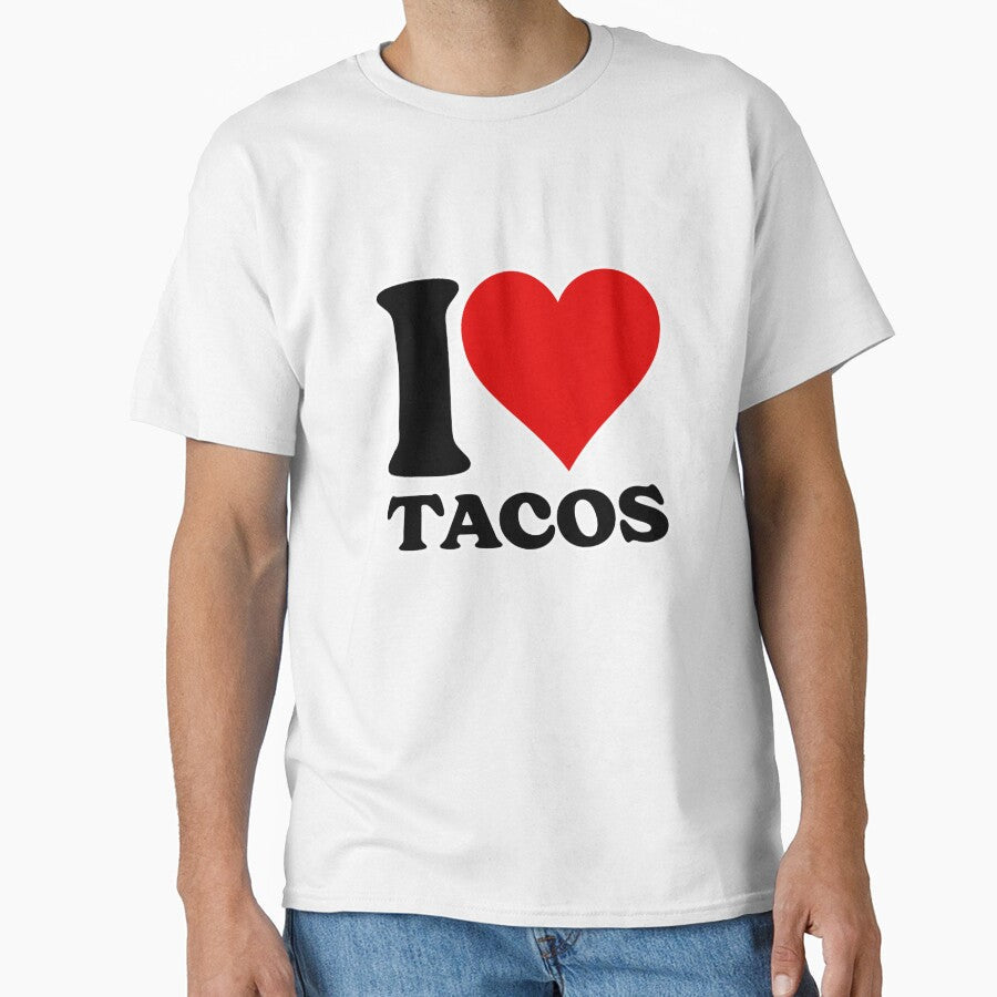 National Taco Day | I Love Tacos by antonberson Unisex T-shirt, Sweatshirt, Hoodie, Long Sleeve Tee - T-Shirt, Sweatshirt, Hoodie