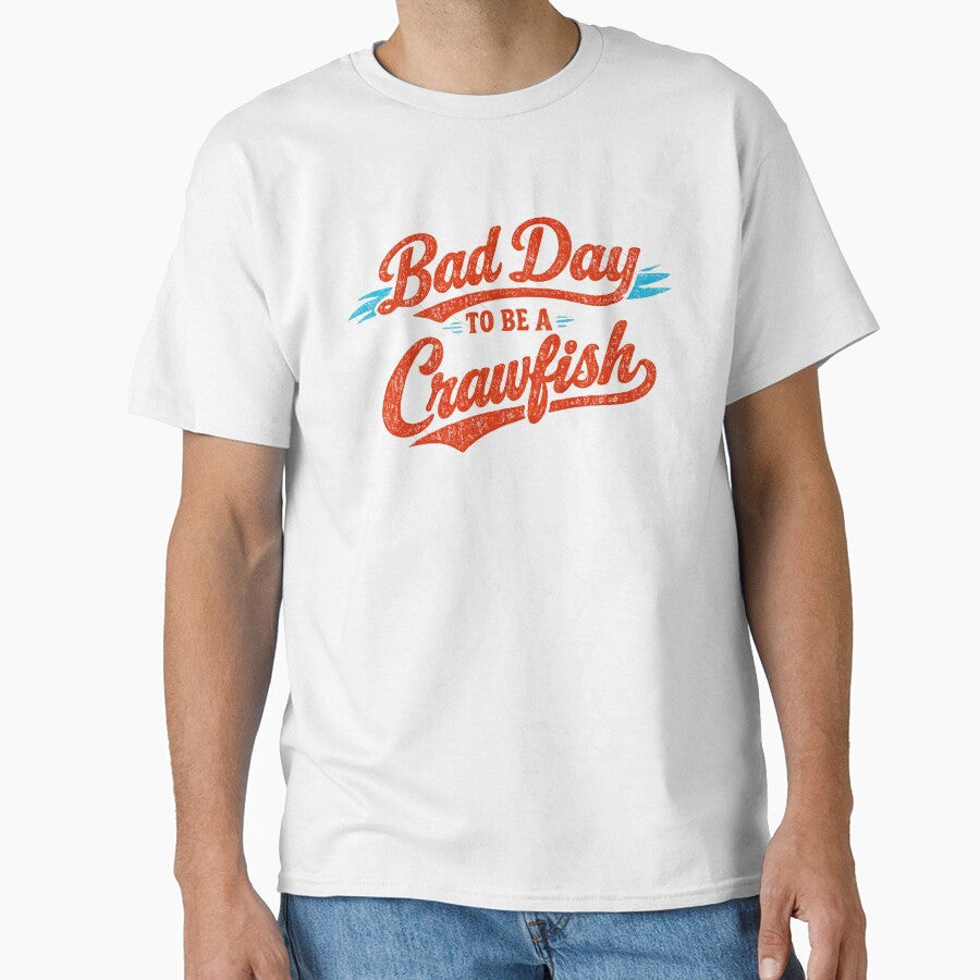 Bad Day To Be A Crawfish, Vintage DTF, Crawfish Boil, Seafood Boil by gusmanvinagetti Unisex T-shirt, Sweatshirt, Hoodie, Long Sleeve Tee - T-Shirt, Sweatshirt, Hoodie