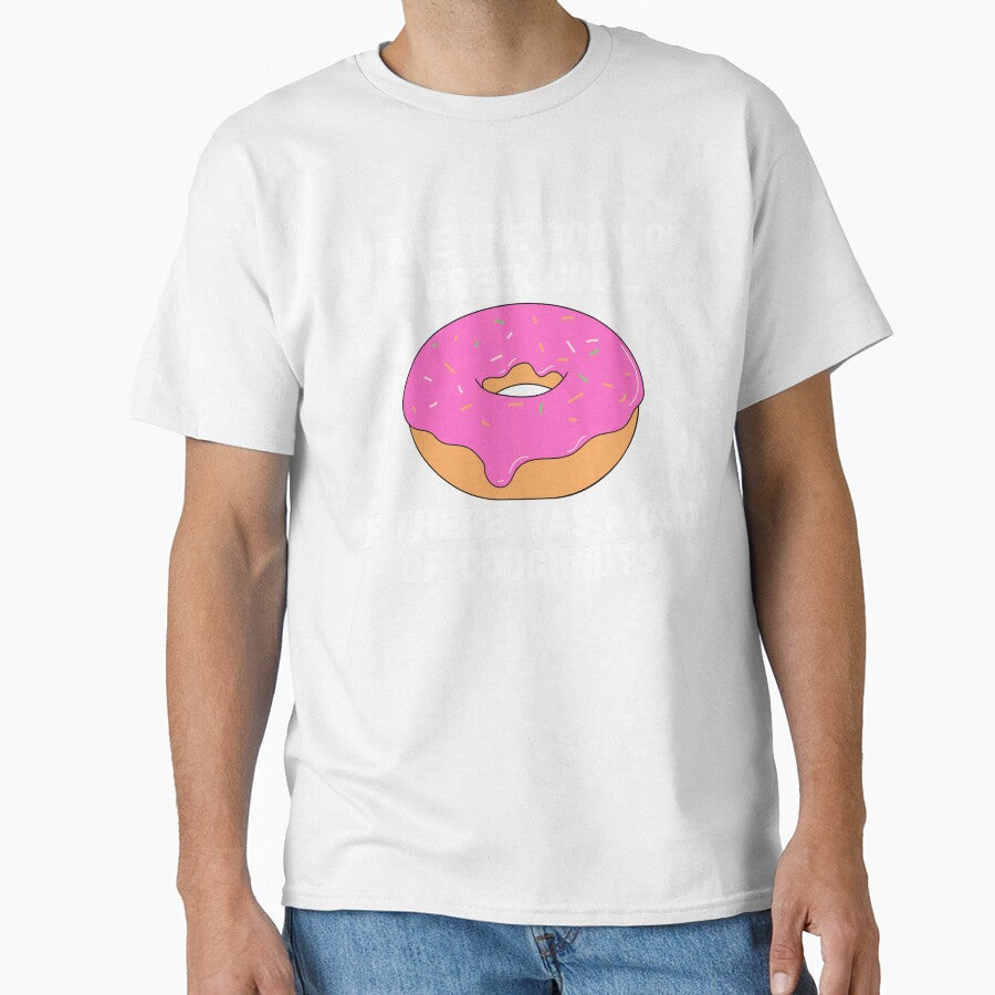 Funny Doughnut by A-J-S-Designs Unisex T-shirt, Sweatshirt, Hoodie, Long Sleeve Tee - T-Shirt, Sweatshirt, Hoodie