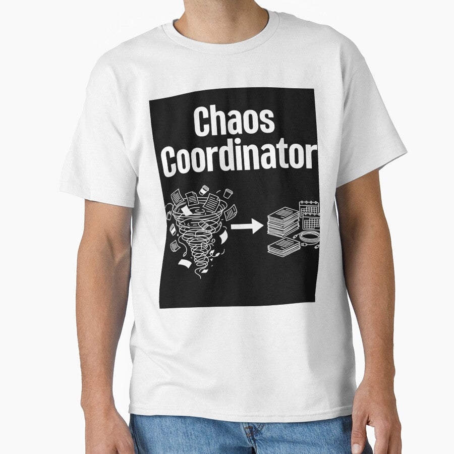 Chaos Coordinator Graphic by Bensoncreatives Unisex T-shirt, Sweatshirt, Hoodie, Long Sleeve Tee - T-Shirt, Sweatshirt, Hoodie