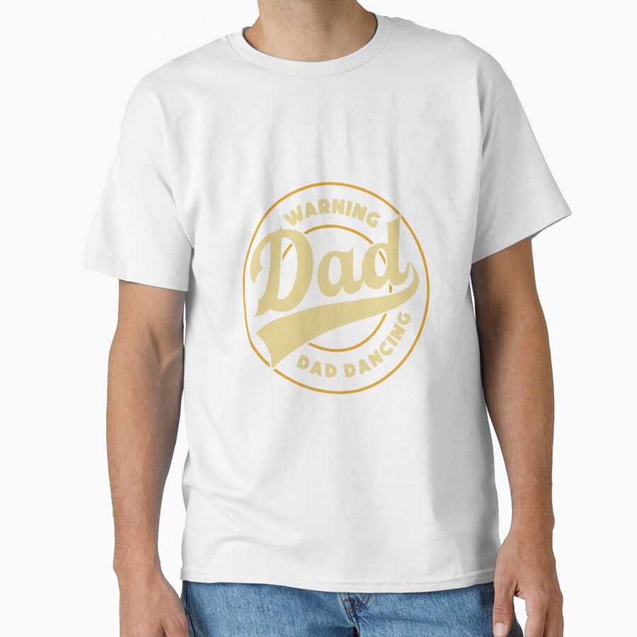 DAD dancing dad jokes funny fathers day papa pops birthday by w1ckerman Unisex T-shirt, Sweatshirt, Hoodie, Long Sleeve Tee - T-Shirt, Sweatshirt, Hoodie