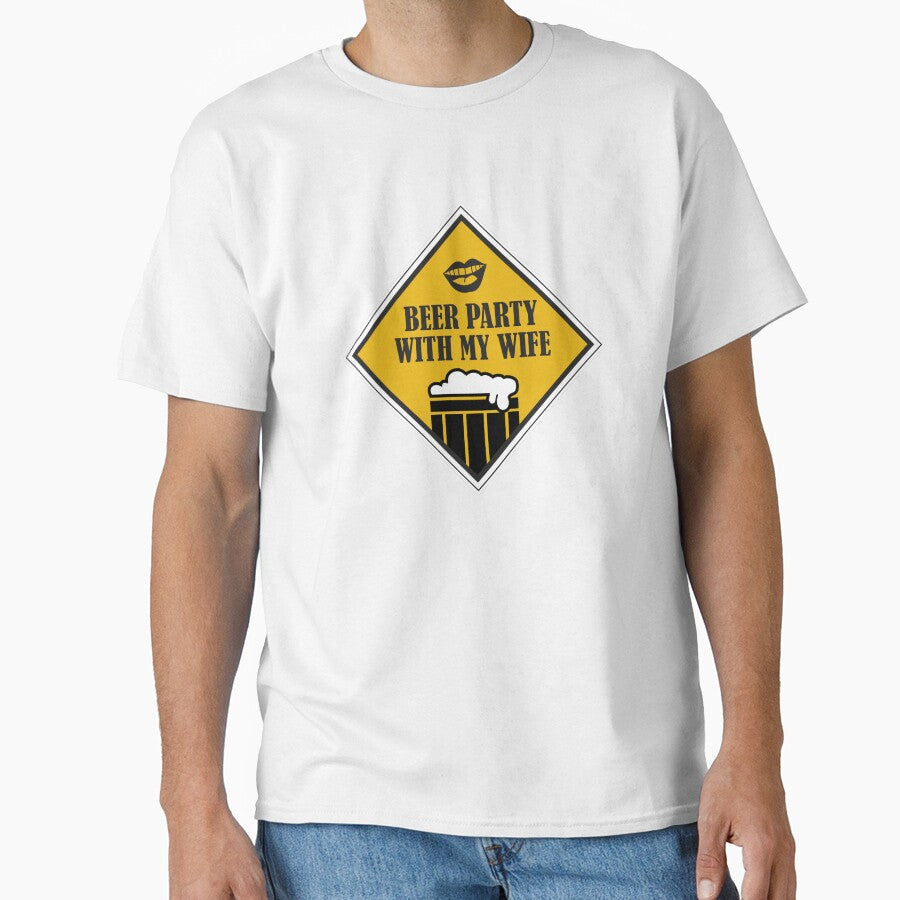 Beer Party with my wife - Just Drink It - Beer Break - Native Drunk Beer is made by men wine by god - Beer Lover - Beer Fanatic - Beer is Life by mellinnshirts - T-Shirt, Sweatshirt, Hoodie