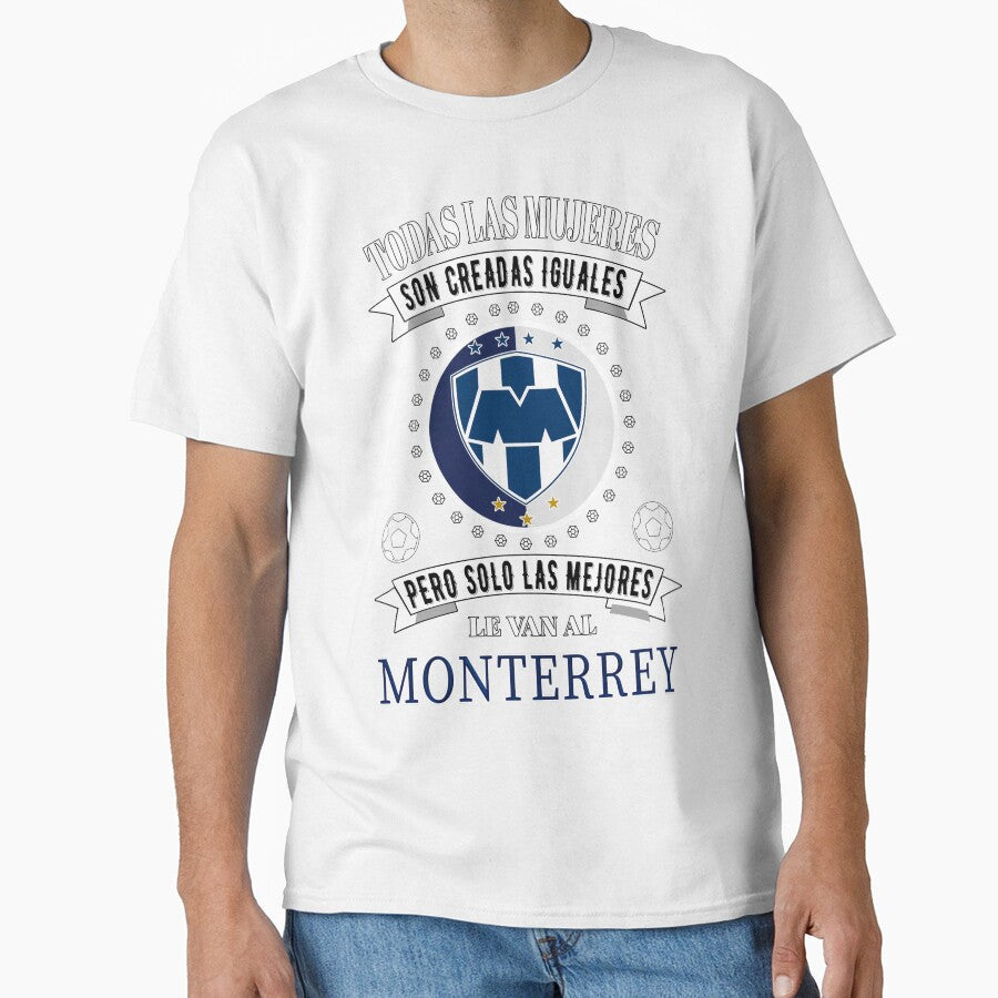 Club Monterrey Las Mejores le van a Monterrey para Mujeres by Optimus-Designs Unisex T-shirt, Sweatshirt, Hoodie, Long Sleeve Tee - T-Shirt, Sweatshirt, Hoodie
